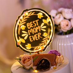 Creative 'Best Mom Ever' LED Cake Topper for Mother's Day FGCT008